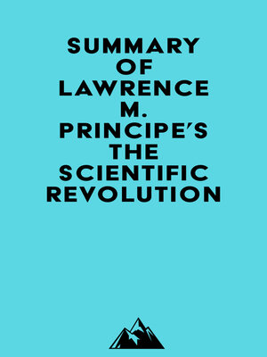 cover image of Summary of Lawrence M. Principe's the Scientific Revolution